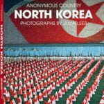 North Korea Anonymous Country Photographs by Julia Leeb